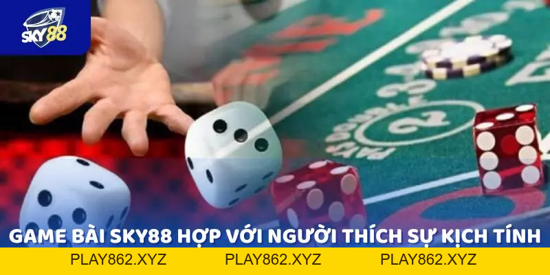 Game bài SKY88 – Nơi hội tụ cao thủ đông đảo nhất hiện nay - play862